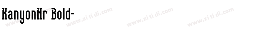 KanyonNr Bold字体转换